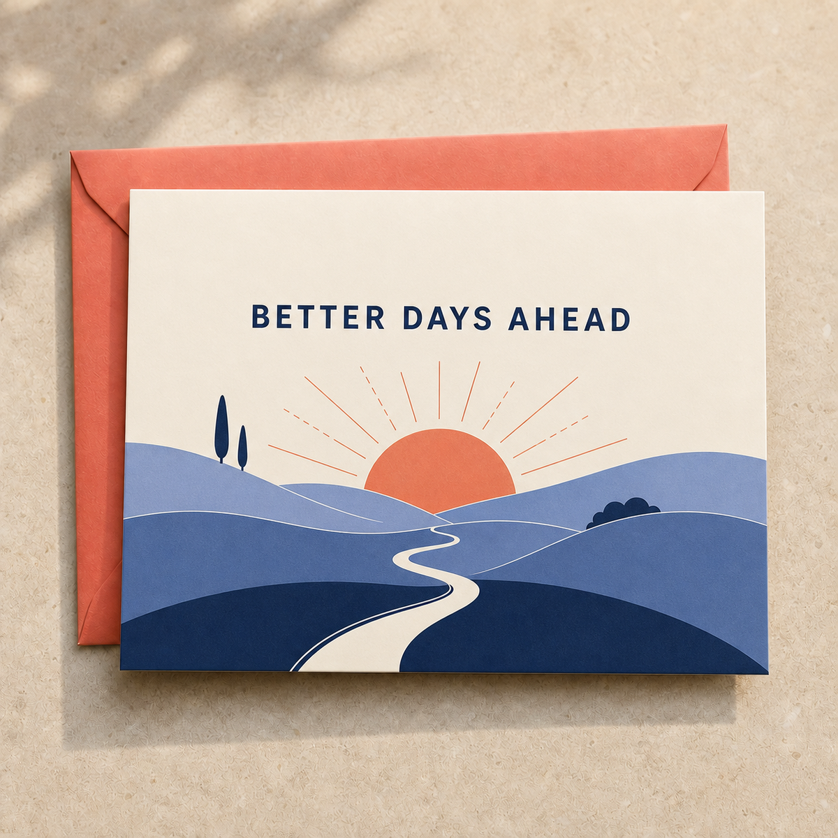 Better Days Ahead get well card styled with a coral envelope