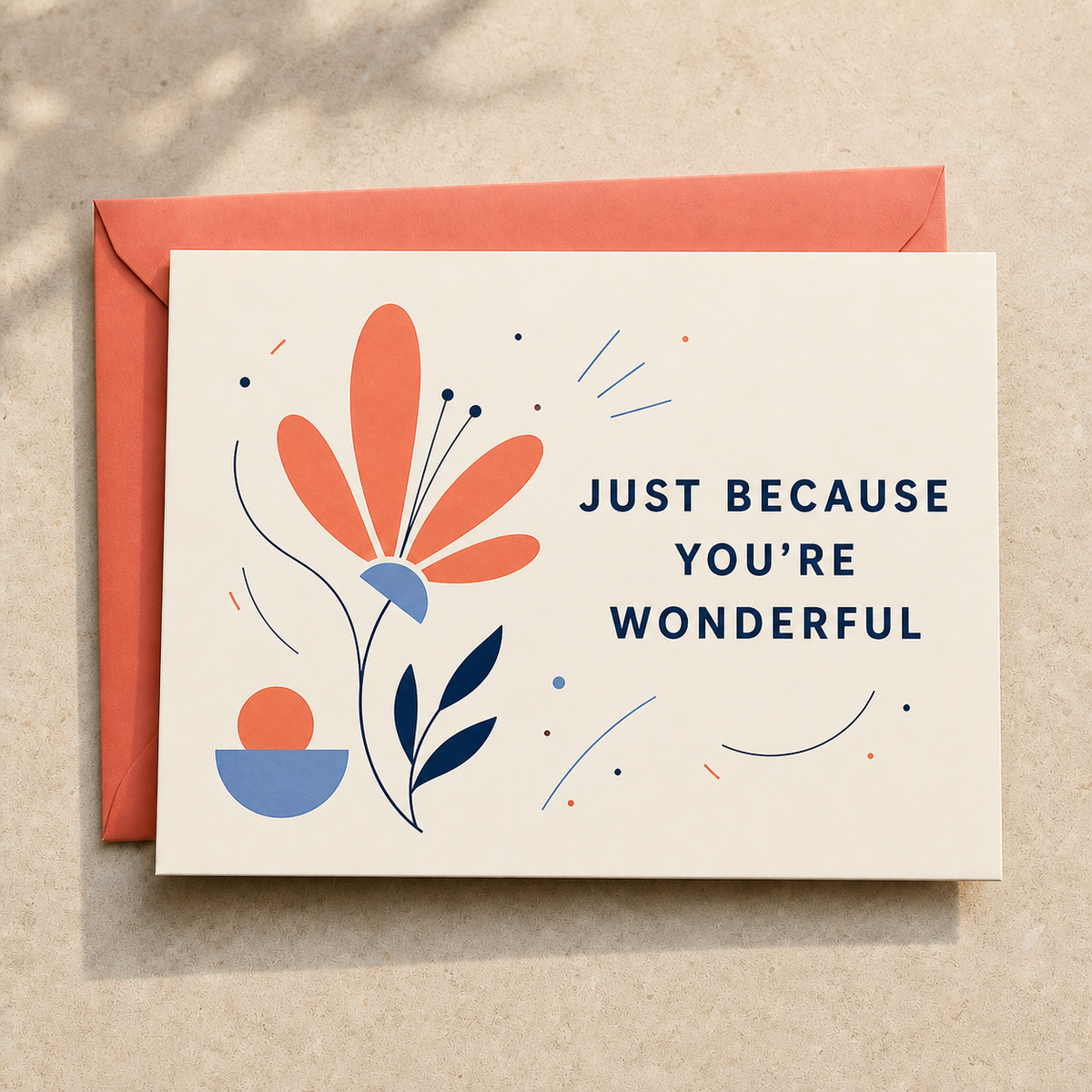 Just Because You’re Wonderful love & anniversary card styled with a coral envelope